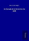 M Garnier-Pagès, M. Garnier-Pagès - Un Épisode de la Révolution de 1848