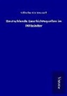 Wilhelm Wattenbach - Deutschlands Geschichtsquellen im Mittelalter