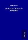Alexander Volta - Schriften über die tierische Elektrizität
