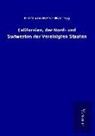 Ernst Von Hesse-Wartegg - Californien, der Nord- und Südwesten der Vereinigten Staaten