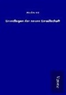 Paul Ernst - Grundlagen der neuen Gesellschaft