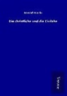Konrad Martin - Die christliche und die Civilehe