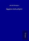 Friederich Kayser - Ägypten einst und jetzt
