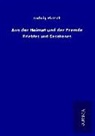 Ludwig Pietsch - Aus der Heimat und der Fremde