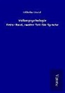 Wilhelm Wundt - Völkerpsychologie