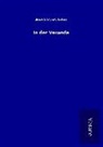 Anastasius Grün - In der Veranda