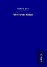 Richard Voss - Römisches Fieber