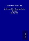 Jacobus Henricus Van&amp;apost Hoff - Ansichten über die organische Chemie
