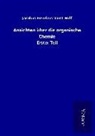 Jacobus Henricus Van&amp;apost Hoff - Ansichten über die organische Chemie
