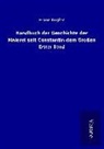 Franz Kugler - Handbuch der Geschichte der Malerei seit Constantin dem Großen