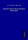 Ernst von Hesse-Wartegg - Tausend und ein Tag im Occident
