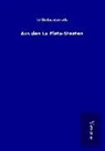 Wilhelm Kreuth - Aus den La Plata-Staaten