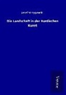 Josef Strzygowski - Die Landschaft in der Nordischen Kunst