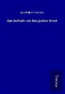 Jakob Wassermann - Der Aufruhr um den Junker Ernst