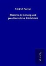 Friedrich Paulsen - Moderne Erziehung und geschlechtliche Sittlichkeit