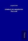 August Ritter - Lehrbuch der analytischen Mechanik