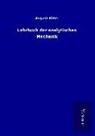 August Ritter - Lehrbuch der analytischen Mechanik
