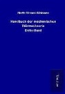 Moritz Richard Rühlmann - Handbuch der mechanischen Wärmetheorie