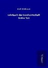 Karl Birnbaum - Lehrbuch der Landwirtschaft