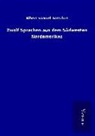 Albert Samuel Gatschet - Zwölf Sprachen aus dem Südwesten Nordamerikas