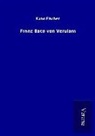Kuno Fischer - Franz Baco von Verulam