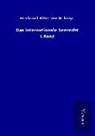 Ferdinand Ritter Von Attlmayr - Das internationale Seerecht