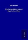 Max Haushofer - Arbeitergestalten aus den Bayerischen Alpen