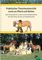 Ulrik Mohr, Ulrike Mohr, Katj Vau, Katja Vau - Praktischer Theorieunterricht rund um Pferd und Reiten
