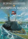 Jean-Yves Delitte - Die Großen Seeschlachten - 7: Die Großen Seeschlachten - Hampton Roads 1862