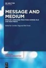 Evans, Mel Evans, Carolin Tagg, Caroline Tagg - Message and Medium