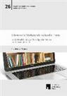 Ina Brendel-Perpina - Literarische Wertung als kulturelle Praxis