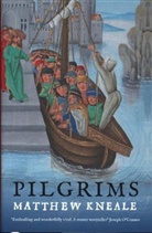 Matthew Kneale, Matthew Kneale - Pilgrims