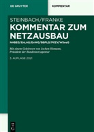 Franke, Franke, Peter Franke, Armi Steinbach, Armin Steinbach - Kommentar zum Netzausbau