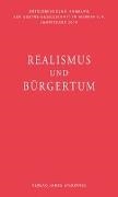Bertol Heizmann, Bertold Heizmann, Ger Sautermeister, Gert Sautermeister, Kai Sina, … - Realismus und Bürgertum Jahresgabe 2019 der Ortsvereinigung Hamburg der Goethe-Gesellschaft in Weimar e. V
