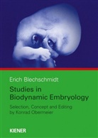 Erich Blechschmidt, Konra Obermaier, Konrad Obermaier - Studies in Biodynamic Embryology