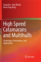Ala Bliault, Alan Bliault, Huan Zong Rong, Lian Yun, Liang Yun - High Speed Catamarans and Multihulls