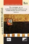 Allan R. Brewer-Carias - EL CONTROL DE LA ADMINISTRACIÓN PÚBLICA Y LA CORRUPCIÓN INSTITUCIONAL