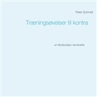 Peter Schmidt - Træningsøvelser til kontra