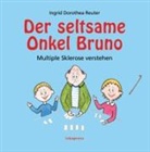 Ingrid Dorothea Reuter, Ingrid Dorothea Reuter - Der seltsame Onkel Bruno