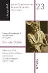 Susann Blumesberger, Susanne Blumesberger, Thunecke, Thunecke, Jörg Thunecke - Die rote Gräfin