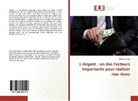 Emile Bilunga - L'Argent : un des Facteurs importants pour réaliser nos rêves