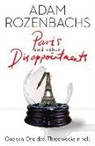Adam Rozenbachs - Paris and Other Disappointments