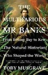 Toby Musgrave - Multifarious Mr. Banks