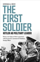 Stephen Fritz, Stephen G. Fritz - First Soldier