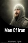 Howard Pyle - The Men Of Iron