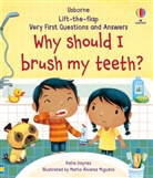 Katie Daynes, Daynes Katie, Marta Alvarez Miguens, Marta Alvarez Miguens, Miguens Marta Alvarez - Why Should I Brush My Teeth?