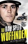 Tai Woffinden, Woffinden Tai - Raw Speed Signed