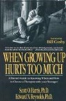 Scott O. Harris, Edward N. Reynolds, Margaret Zusky - When Growing Up Hurts Too Much