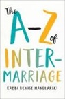 Denise Handlarski - A-Z of Intermarriage