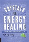 Ashley Leavy - Crystals for Energy Healing
